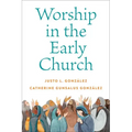 Worship in the Early Church