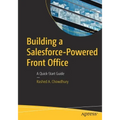 Building a Salesforce-Powered Front Office: A Quick-Start Guide