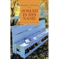 Josiah Is His Name: From Bondage to Complete Freedom