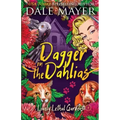 Dagger in the Dahlias