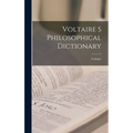 Voltaire s Philosophical Dictionary