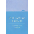 The Faith of a Collie