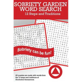 Sobriety Garden Word Search: 12 Steps and Traditions Word Search Puzzles (Volume 1)