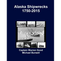 Alaska Shipwrecks 1750-2015