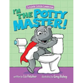 I'm the Potty Master: Easy Potty Training in Just Days