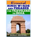 Essential Hindi Words And Phrases For Travelers To India