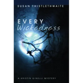 Every Wickedness: A Kristin Ginelli Mystery