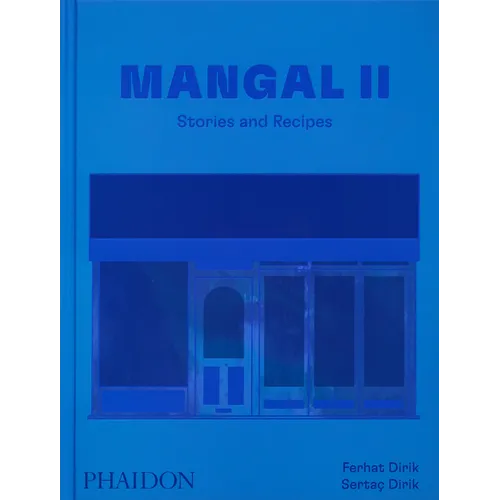 Mangal II: Stories and Recipes