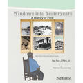 Windows Into Yesteryears: A History of Pîstrians, Pîstres, Pîtres & Pitre: A Historical Documentary