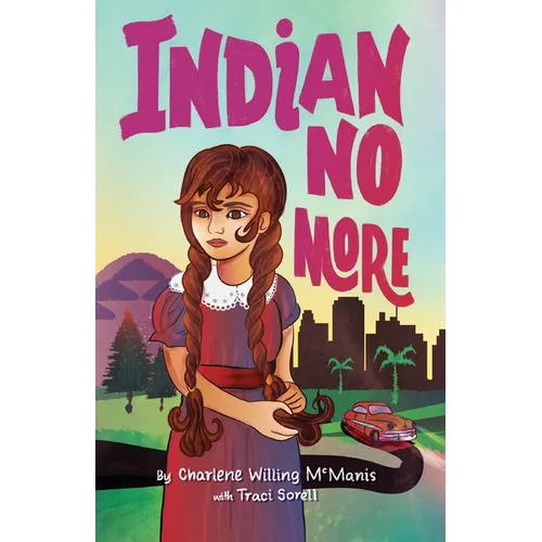 Indian No More