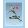 Mirages del Armée de l'Air en la Fuerza Aérea de Chile