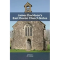 James Davidson's East Devon Church Notes