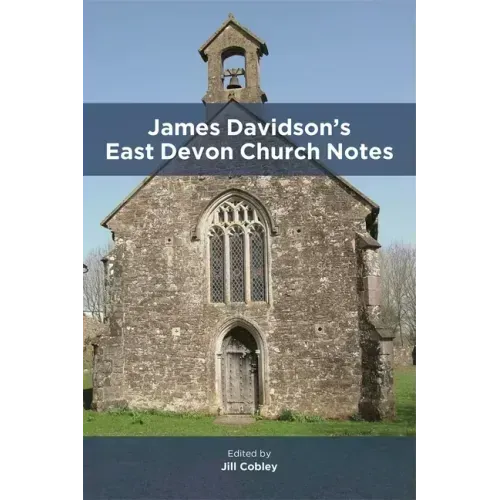 James Davidson's East Devon Church Notes