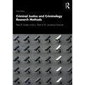 Criminal Justice and Criminology Research Methods