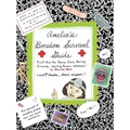 Amelia's Boredom Survival Guide: First Aid for Rainy Days, Boring Errands, Waiting Rooms, Whatever!