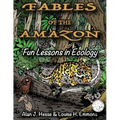 Fables of the Amazon: Fun Lessons in Ecology