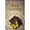 Deep Tasting: A Chocolate Lover's Guide To Meditation