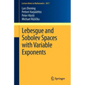 Lebesgue and Sobolev Spaces with Variable Exponents
