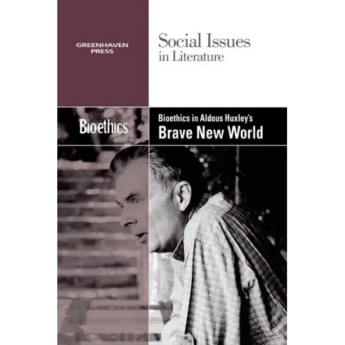 Bioethics in Aldous Huxley's Brave New World