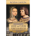 Anne and Louis Forever Bound