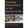 American Indian Policy in the Jacksonian Era