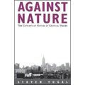 Against Nature: The Concept of Nature in Critical Theory