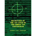 Decryption of the 1st Layer of the Zodiac 340 Cryptogram