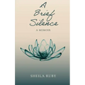 A Brief Silence