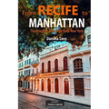 From Recife to Manhattan: The Jews Who Built New York