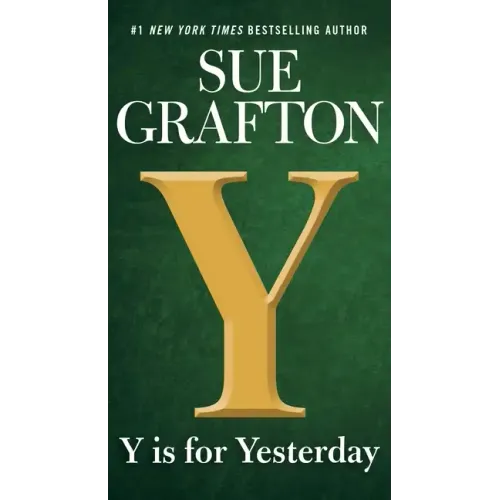 Y Is for Yesterday