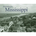 Remembering Mississippi