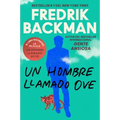 Man Called Ove, a \ Un Hombre Llamado Ove (Spanish Edition)