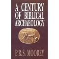 A Century of Biblical Archaeology