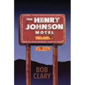 The Henry Johnson Motel