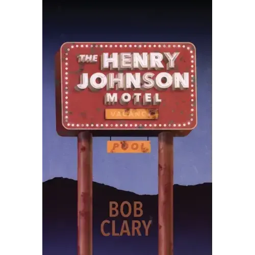 The Henry Johnson Motel