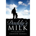 Daddy's Milk
