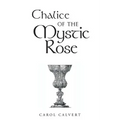 Chalice of the Mystic Rose