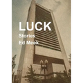 Luck: Stories