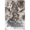 Timeless Stories of El Salvador: The Beginning