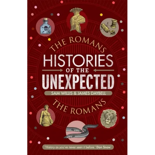 Histories of the Unexpected: The Romans
