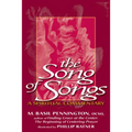 The Song of Songs: A Spiritual Commentary