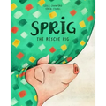 Sprig the Rescue Pig