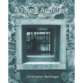 Letters To A Young Architect: Illustrated Edition