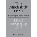 The Narcissistic Text: A Reading of Camus' Fiction