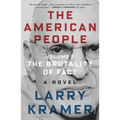 The American People: Volume 2: The Brutality of Fact: A Novel