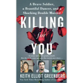 Killing for You