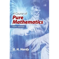 A Course of Pure Mathematics: Third Edition
