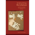 Scripturalizing Revelation: An African American Postcolonial Reading of Empire