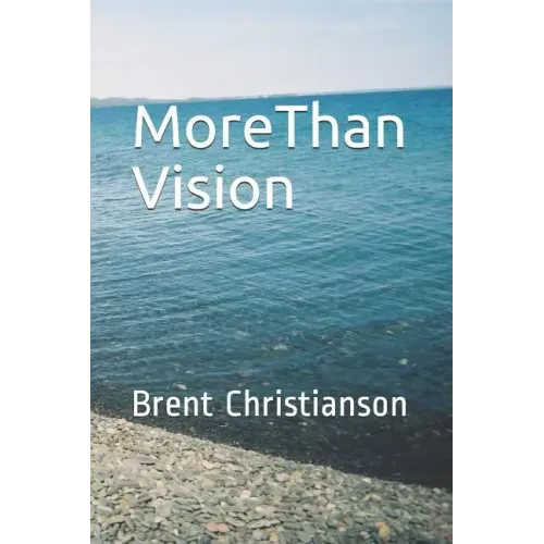 More Than Vision