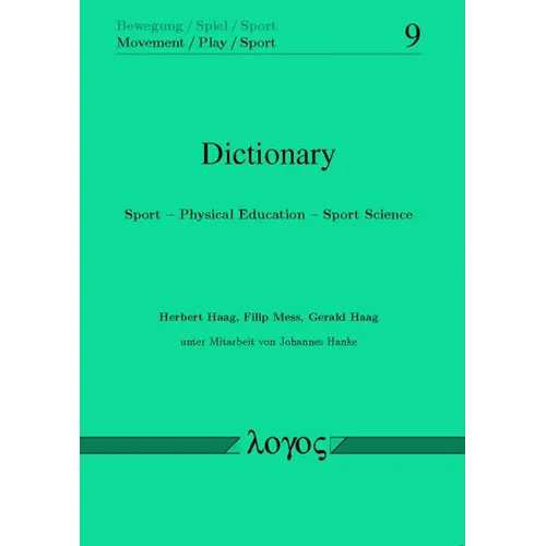 Dictionary: Sport -- Physical Education -- Sport Science